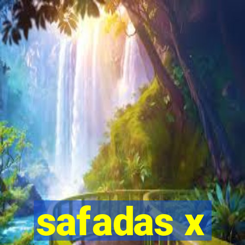 safadas x